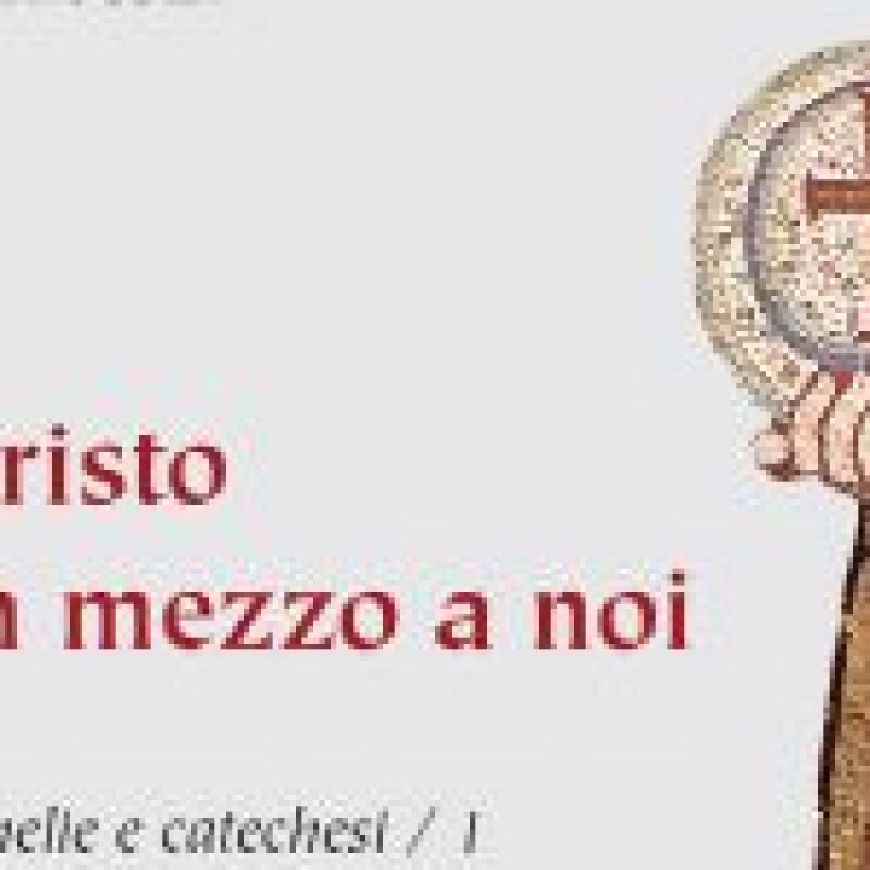 Cristo in mezzo a noi