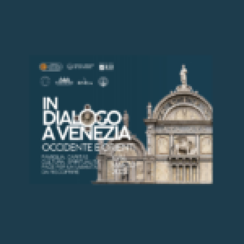 In dialogo a Venezia. Tra Occidente e Orienti
